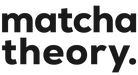 Matcha Theory